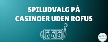 Spil uden om Rufus Din Guide til Online Gaming Spil uden om Rufus Din Guide til Online Gaming
