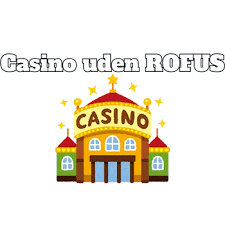 Casino Uden Rufus Nem Udbetaling på UdenRufus.Casino